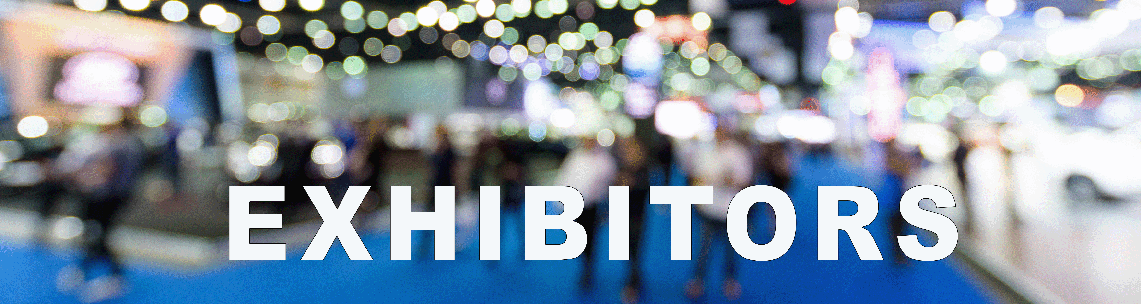 EXHIBITORS banner